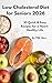 Low Cholesterol Diet for Se...