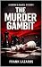 The Murder Gambit (A Brown ...