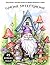 Gnome Sweet Gnome: An Adult Coloring Book of Whimsical Gnomes: Stress Relieving Fantasy Scenes with Charming Forest Dwellers and Mushroom Cottages
