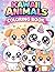 Kawaii Animals: Cute & Easy Coloring Book