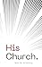 His Church