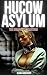 Hucow Asylum: The Complete Collection: Dark hucow fertile BDSM erotica bundle