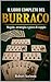 Il Libro Completo del Burraco: Regole, strategia e gioco di coppia (Sistemi e Strategie di Gioco Vol. 4) (Italian Edition)