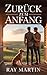 Zurück zum Anfang (German Edition)