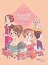 Orgueil et préjugés - Un an après