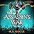 The Assassin's War: Legends...