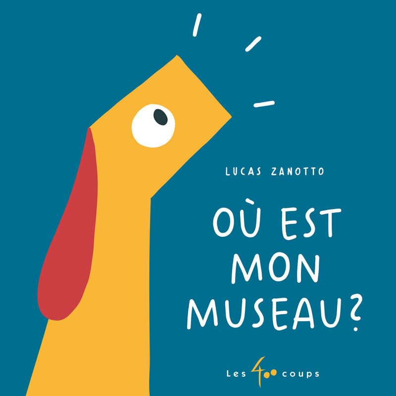 Où est mon museau ? (Hardcover)