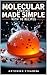 Molecular Cooking Made Simple, With 10 Recipes