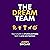 The Dream Team: How to Build an Effective & Profitable Team to Grow Your Business
