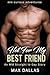 Hot For My Best Friend: An MM Straight to Gay First Time Story (MM Curious Adventures)