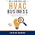 Million Dollar HVAC Busines...