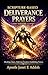Scripture-Based Deliverance Prayers Volume 3
