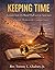 Keeping Time: Lessons from the Band Hall and Sanctuary