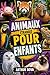 ANIMAUX ÉTRANGES POUR ENFANTS: Découvre des créatures rares et fascinantes (French Edition)