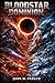 Bloodstar Dominion (The War of the Forever Night Chronicles Book 1)