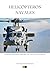 HELICÓPTEROS NAVALES: ESPECIFICACIONES Y UN POCO DE HISTORIA DE ESTAS AVES MARINAS (Spanish Edition)