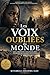 Les Voix Oubliées du Monde  by Kitambala Eloi