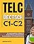 Telc Dectsch C1-C2: Ein expertengeführter Leitfaden zur fortgeschrittenen muttersprachlichen Deutschkompetenz und Prüfungsvorbereitung (German Edition)