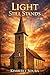 Light Still Stands by Kimberly Souba