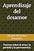 Aprendizaje del desamor: Poemas sobre el amor, la perdida y la permanencia. (Spanish Edition)