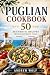 The Ultimate Puglian Cookbo...