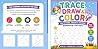 Trace, Draw & Color: Kids Pencil Control and Tracking book