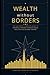 Wealth Without Borders: The UAE Expat's Complete Guide to Building Financial Freedom Through Gold, Real Estate & Islamic Finance: Wealth Without Borders