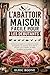 L'ABATTOIR MAISON FACILE POUR LES DÉBUTANTS: Comment préparer à la maison du bœuf, de l'agneau, du mouton, de la chèvre, du porc, de la volaille, du lapin, du gibier et du poulet (French Edition)