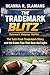 The Trademark Blitz™: Outsmart. Outplay. Outfile. The Tush Push Trademark Story and the Game Plan That Beat the Eagles
