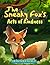 The Sneaky Fox's Acts of Ki...