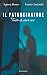 Il Patrocinatore (Italian Edition)