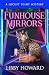 Funhouse Mirrors by Libby Howard