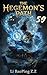 The Hegemon's Path Ch59: A Xianxia Progression Fantasy Cultivation Adventure Book 59 (Defying The Heavens)