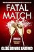 Fatal Match: An Addictive P...