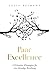 Paar Excellence: 110 kreative #Strategien für eine lebendige Beziehung (German Edition)