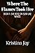Where the Flames Took Her: She Rose on Scar Like Wings Book 1