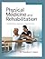 PHYSICAL MEDICINE AND REHABILITATION: A Multidisciplinary Approach to Restorative Care