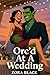 Orc’d At A Wedding by Zora Black