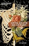 Till Death Do Us ...