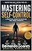 Mastering Self-Control