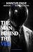 The Man Behind The Veil by Marcus Zane