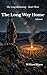 The Long Way Home (The Long Reckoning Book 3)