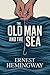 THE OLD MAN AND THE SEA