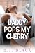 Daddy Pops My Cherry: An Ag...