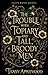 The Trouble with Topiary and Tall, Broody Men by Tansy Applewood