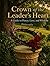 Crown of The Leaders Heart: Philosophy