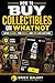 How to Buy Collectibles on Whatnot: Avoid Scams, Find Deals, and Win Live Auctions (Brick Galaxy Marketplace Guides Book 1)