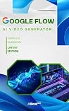 Google Flow - AI ...