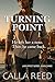 Turning Point: Turning Point: A Second-Chance Small-Town Romance (Lake Effect Book 3)