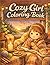 Cozy Girl Coloring Book: Bold & Easy Designs for Relaxation: 64 Simple & Cute Pages for Teens & Adults to Unwind and Destress